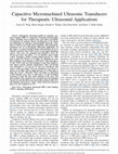 Research paper thumbnail of Capacitive Micromachined Ultrasonic Transducers: Theory and Technology