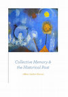 Research paper thumbnail of New Book - New Book - New Book - Collective Memory and the Historical Past