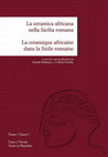 Research paper thumbnail of A. Facella, M. Perna, P. Puppo, M.A. Vaggioli, D. Zirone, Contessa Entellina (PA), territorio comunale [sito 76], in D. Malfitana, M. Bonifay ( a cura di), La ceramica africana nella Sicilia romana, Catania 2016, 191-203