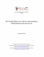 Research paper thumbnail of Be careful what you ask for: Reconciling a global internet and local law