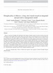 Research paper thumbnail of Drought policy in Mexico: a long, slow march toward an integrated and preventive management model