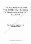 Research paper thumbnail of The Neo-Assyrian Border March of the Palace Herold: Geophysical Survey and Salvage Excavations at Gird-i Bazar and Qalat-i Dinka (Peshdar Plain Project 2015) In The Archaeology of the Kurdistan Region of Iraq and Adjacent Regions