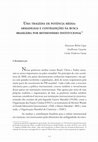 Research paper thumbnail of Uma Tragédia de Potência Média: Armadilhas e Contradições na Busca Brasileira por Revisionismo Institucional