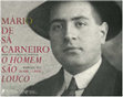 Research paper thumbnail of Mário de Sá-Carneiro, «o homem são louco»