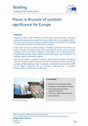 Research paper thumbnail of Places in Brussels of symbolic significance for Europe