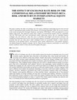 Research paper thumbnail of The Effect of Exchange Rate Risk on the Conditional Relationship between Beta Risk and Return in International Equity Markets