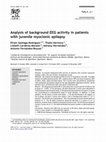 Research paper thumbnail of Analysis of background EEG activity in patients with juvenile myoclonic epilepsy