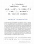 Research paper thumbnail of Increasing transformational leadership by developing leaders' information‐processing systems