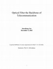 Research paper thumbnail of Optical Fiber the Backbone of Telecommunication