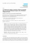 Research paper thumbnail of A Feedfordward Adaptive Controller to Reduce the Imaging Time of Large-Sized Biological Samples with a SPM-Based Multiprobe Station