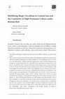 Research paper thumbnail of Mobilizing Magic: Occultism in Central Asia and the Continuity of High Persianate Culture under Russian Rule