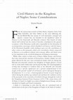 Research paper thumbnail of Civil History in the Kingdom of Naples: Some Considerations, in Renaissance Studies in Honor of Joseph Connors, ed. Louis A. Waldman, Machtelt Israëls, vol. II, History, Literature and Music, Florence, Villa I Tatti. The Harvard University Center for Italian Renaissance Studies, 2013, pp. 108-113