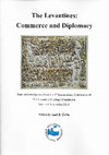 Research paper thumbnail of The Levantines: Commerce and Diplomacy