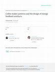 Research paper thumbnail of Coffee maker patterns and the design of energy feedback artefacts