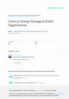 Research paper thumbnail of Crisis as change strategy in public organizations