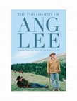 Research paper thumbnail of The Philosophy of Ang Lee