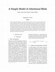 Research paper thumbnail of A Simple Model of Attentional Blink