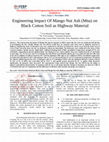 Research paper thumbnail of Engineering Impact Of Mango Nut Ash (MNA) on Black Cotton Soil as Highway Material