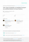 Research paper thumbnail of Time-Space Geography: A Creditable Transport Accessibility Measure for Rural Dwellers