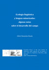 Research paper thumbnail of Ecología lingüística y lenguas minorizadas: algunas notas sobre el desarrollo del campo [Ecologia lingüística i llengües minoritzades: algunes notes sobre el desenvolupament del camp] [Language ecology and minoritized languages: Notes about the development of the field]