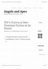 Research paper thumbnail of ITV’s Victoria is Neo-Victorian Fiction at its Purest