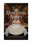 Research paper thumbnail of Downton Abbey and Philosophy