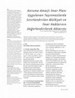 Research paper thumbnail of Koruma Amaçlı İmar Planı Uygulanan Taşınmazlarda Sınırlandırılan Mülkiyet ve İmar Haklarının Değerlendirilerek Aktarımı (Transfer of Property and Development Rights with an Evaluation Phase in Immovables Property on which Conservation Development Plan has been Implemented)