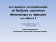 Research paper thumbnail of Powerpoint - La transition constitutionnelle en Thaïlande : avènement démocratique ou régression autoritaire ?