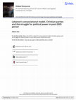 Research paper thumbnail of Lebanon's consociational model, Christian parties and the struggle for political power in post-2005 period