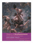 Research paper thumbnail of Visions of Enchantment: Occultism, Spirituality & Visual Culture (International Conference, University of Cambridge, 17-18 March 2014).