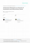 Research paper thumbnail of Achievement motivation as a function of assimilation and differentiation needs