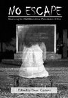 Research paper thumbnail of (in Dean Caivano, Ed) A Fear of the Dark: landscape as a Gothic monster in HBO’s "True Detective" (2014)