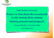 Research paper thumbnail of France in Asia from the seventeenth to the twenty-first century:   history, present and prospects