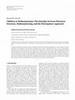 Research paper thumbnail of Children as Mathematicians: The Interplay between Discourse Structure, Mathematicising, and the Participatory Approach