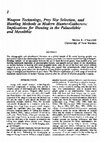 Research paper thumbnail of Weapon technology, prey size selection, and hunting methods in modern hunter‐gatherers: Implications for hunting in the Palaeolithic and Mesolithic