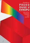 Research paper thumbnail of Preko duge u Evropu: LGBT aktivizam i evropeizacija na prostoru bivše Jugoslavije