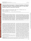 Research paper thumbnail of Response-Rate Suppression in Operant Paradigm as Predictor of Soporific Potency in Rats and Identification of Three Novel Sedative-Hypnotic Neuroactive Steroids