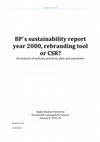 Research paper thumbnail of BP´s sustainability report year 2000, rebranding tool or CSR?