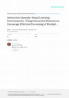 Research paper thumbnail of Interactive example-based learning environments: Using interactive elements to encourage effective processing of worked examples