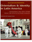 Research paper thumbnail of Orientalism and Identity in Latin America