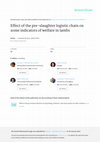Research paper thumbnail of Effect of the pre-slaughter logistic chain on some indicators of welfare in lambs
