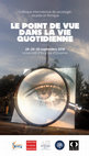 Research paper thumbnail of LE POINT DE VUE DANS LA VIE QUOTIDIENNE