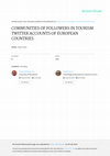 Research paper thumbnail of Communities of Followers in Tourism Twitter Accounts of European Countries