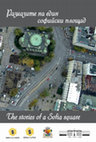 Research paper thumbnail of The stories of a Sofia square / Разказите на един софийски площад