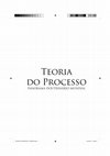 Research paper thumbnail of TEORIA DO PROCESSO - PANORAMA DOUTRINÁRIO MUNDIAL, V. 1