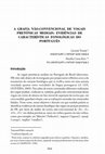 Research paper thumbnail of A GRAFIA NÃO-CONVENCIONAL DE VOGAIS PRETÔNICAS MEDIAIS: EVIDÊNCIAS DE CARACTERÍSTICAS FONOLÓGICAS DO PORTUGUÊS