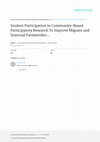 Research paper thumbnail of Student Participation in Community-Based Participatory Research to Improve Migrant and Seasonal Farmworker Environmental …