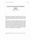 Research paper thumbnail of Truth as the Good in the Way of Belief (draft)