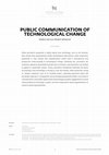 Research paper thumbnail of Public Communication of Technological Change: Modest and Less Modest Witnesses