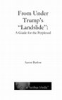 Research paper thumbnail of Introduction to From Under Trump's " Landslide " : A Guide for the Perplexed